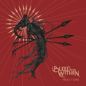 Bleed From Within - Fracture (CD)