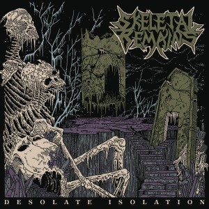 SKELETAL REMAINS-DESOLATE ISOLATION (VINYL)