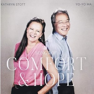 YO-YO MA & KATHRYN STOTT-SONGS OF COMFORT & HOPE