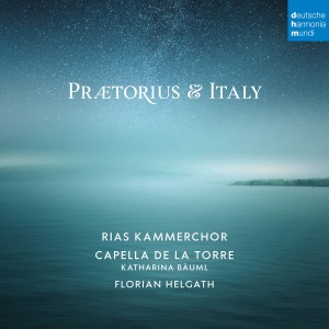 RIAS KAMMERCHOR & CAPELLA-PRAETORIUS AND ITALY (CD)