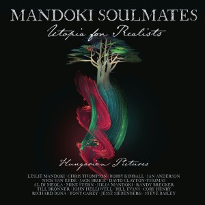 Mandoki Soulmates - Utopia For Realists: Hungarian Pictures (2x Vinyl+CD)