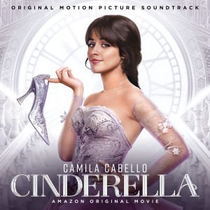 OST-CINDERELLA (2021 FILM WITH CAMILA CABELLO) (CD)