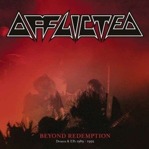 AFFLICTED-BEYOND REDEMPTION DEMOS & EPS 1989-1992 (CD)