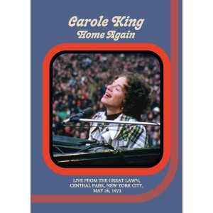 Carole King - Home Again: Live From The Great Lawn, Central Park, New York City, May 26, 1973