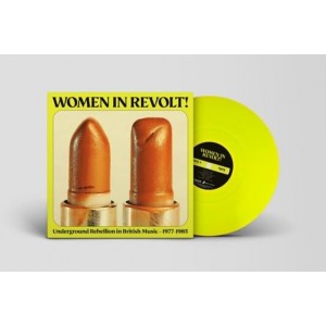 Various Artists - Women In Revolt: Underground Rebellion In British Music 1977-1985 (Vinyl)