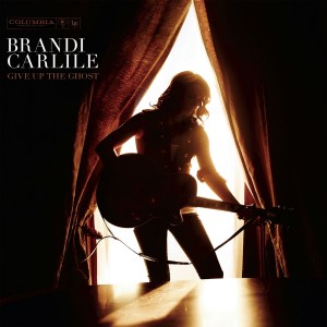Brandi Carlile - Give Up The Ghost (2009) (Vinyl)