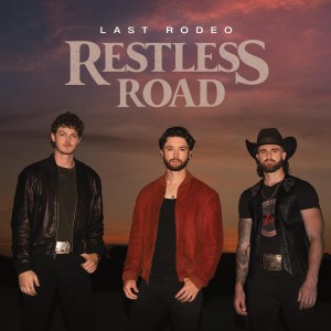 Restless Road - Last Rodeo (2023) (CD)
