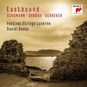 Festival Strings Lucerne - Eastbound: Schumann, Dvorak, Schreker (CD)