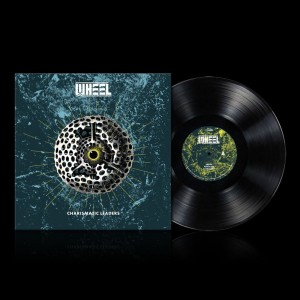 Wheel - Charismatic Leaders (Vinyl)
