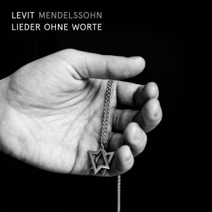 IGOR LEVIT-MENDELSSOHN: LIEDER OHNE WORTE (CD)