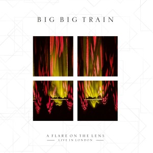 Big Big Train - A Flare On The Lens: Live In London 2023 (3CD + Blu-ray)