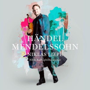 Niklas Liepe - Händel / Mendelssohn (2025) (CD)