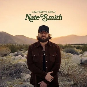 Nate Smith - California Gold (2024) (CD)
