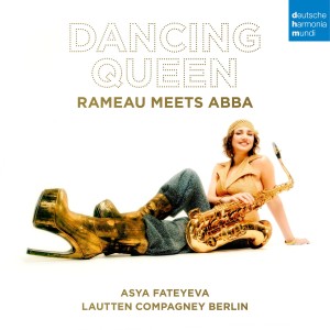 Lautten Compagney Berlin & Asya Fateyeva - Dancing Queen: Rameau Meets ABBA (2024) (CD)