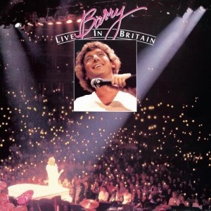 Barry Manilow - Barry Live In Britain (CD)