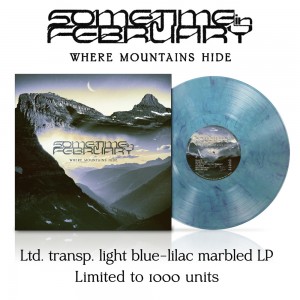 Sometime In February - Where Mountains Hide (2025) (Vinyl)