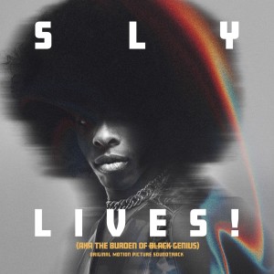 Sly & The Family Stone - Sly Lives! (aka The Burden Of Black Genius) (OST) (2025) (CD)