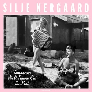Silje Nergaard - Tomorrow We´ll Figure Out The Rest (2025) (CD)