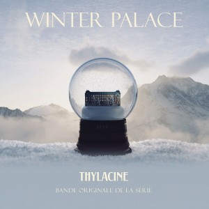 Thylacine - Winter Palace (OST) (2025) (Vinyl)