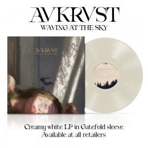 AVKRVST - Waving At The Sky (2025) (Creamy Vinyl)
