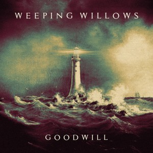 Weeping Willows - Goodwill (2025) (Vinyl)