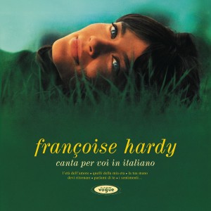 Francoise Hardy - Canta Per Voi In Italiano (2x Vinyl)
