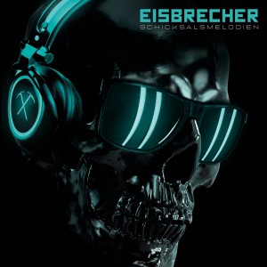 Eisbrecher - Schicksalsmelodien (2020) (Vinyl)