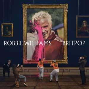 Robbie Williams - Britpop (2025) (Hardcover Deluxe) (CD)