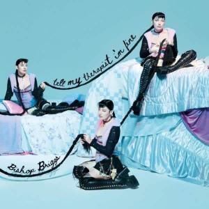 Bishop Briggs - Tell My Therapist I´m Fine (2024) (Vinyl)