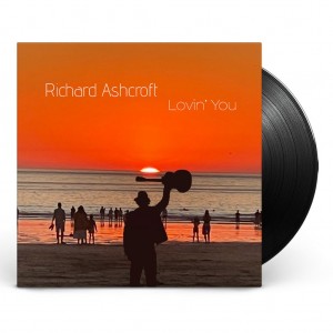 Richard Ashcroft - Lovin´ You (2025) (Vinyl)