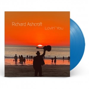 Richard Ashcroft - Lovin´ You (2025) (Indie Exclusive) (Blue Vinyl)