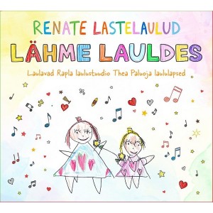 Lastelaulud - Renate lastelaulud. Lähme lauldes (2024) (CD)