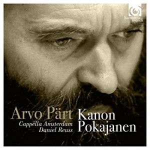 Arvo Pärt: Kanon Pokajanen (Cappella Amsterdam, Daniel Reuss) (CD)