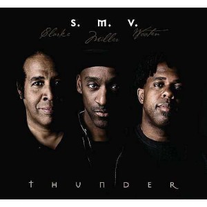 S.M.V. (STANLEY CLARKE, MARCUS MILLER & VICTOR WOOTEN)-THUNDER (CD)