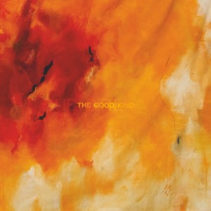 Our Girl - The Good Kind (2024) (CD)