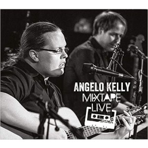 Angelo Kelly - Mixtape Live (CD)