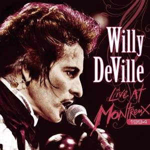 Willy Deville - Live At Montreux 1994 (CD+DVD)