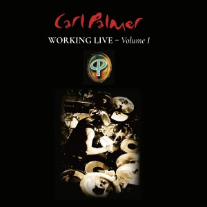CARL PALMER-WORKING LIVE VOLUME 1