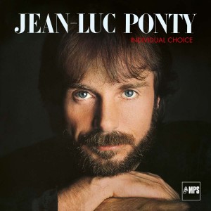 JEAN-LUC PONTY-INDIVIDUAL CHOICE (CD)