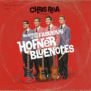 CHRIS REA-HOFNER BLUENOTES (CD)