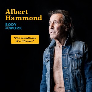 Albert Hammond - Body Of Work (2024) (CD)