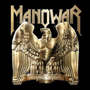Manowar - Battle Hymns MMXI (2010) (CD)