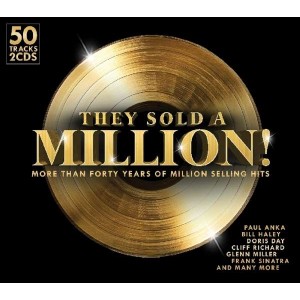Various Artists - They Sold A Million! (More Than Forty Years Of Million Selling Hits) (2017) (2CD)