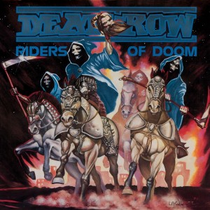 Deathrow - Riders Of Doom (2x Vinyl)