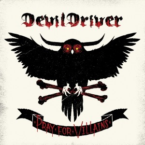 DevilDriver - Pray For Villains (2009) (CD)