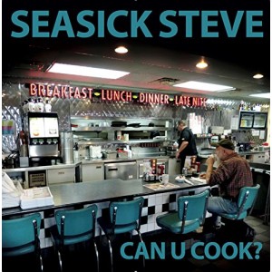 SEASICK STEVE-CAN U COOK? (VINYL)