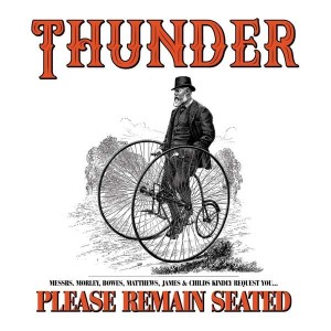 Thunder - Please Remain Seated (2019) (CD)