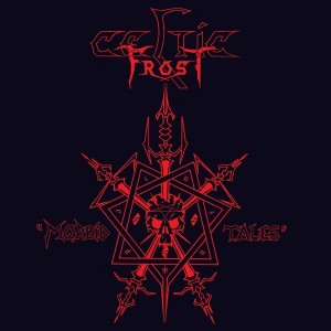 Celtic Frost - Morbid Tales (1984) (CD)