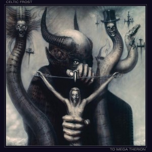 CELTIC FROST-TO MEGA THERION