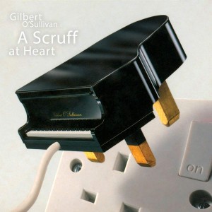 GILBERT O´SULLIVAN-A SCRUFF AT HEART